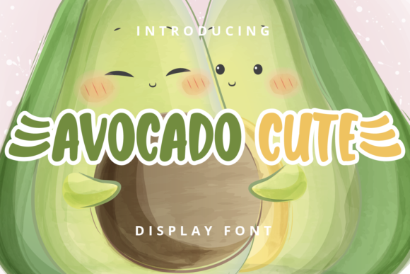 Avocado Cute: A Playful Display Font for Creative Projects
