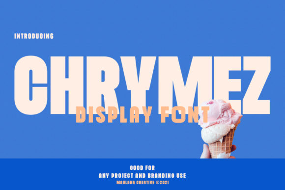 Chrymez: A Bold Font for Strong Branding