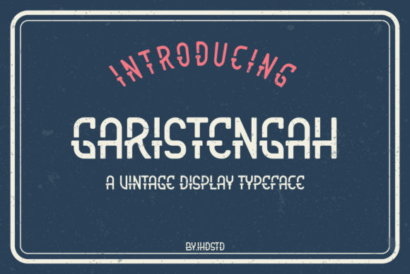 Garistengah: A Cool Display Font for Small Business Branding