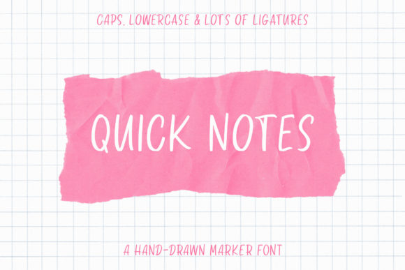 Quick Notes: A Hand-Drawn Display Font for Creative Projects